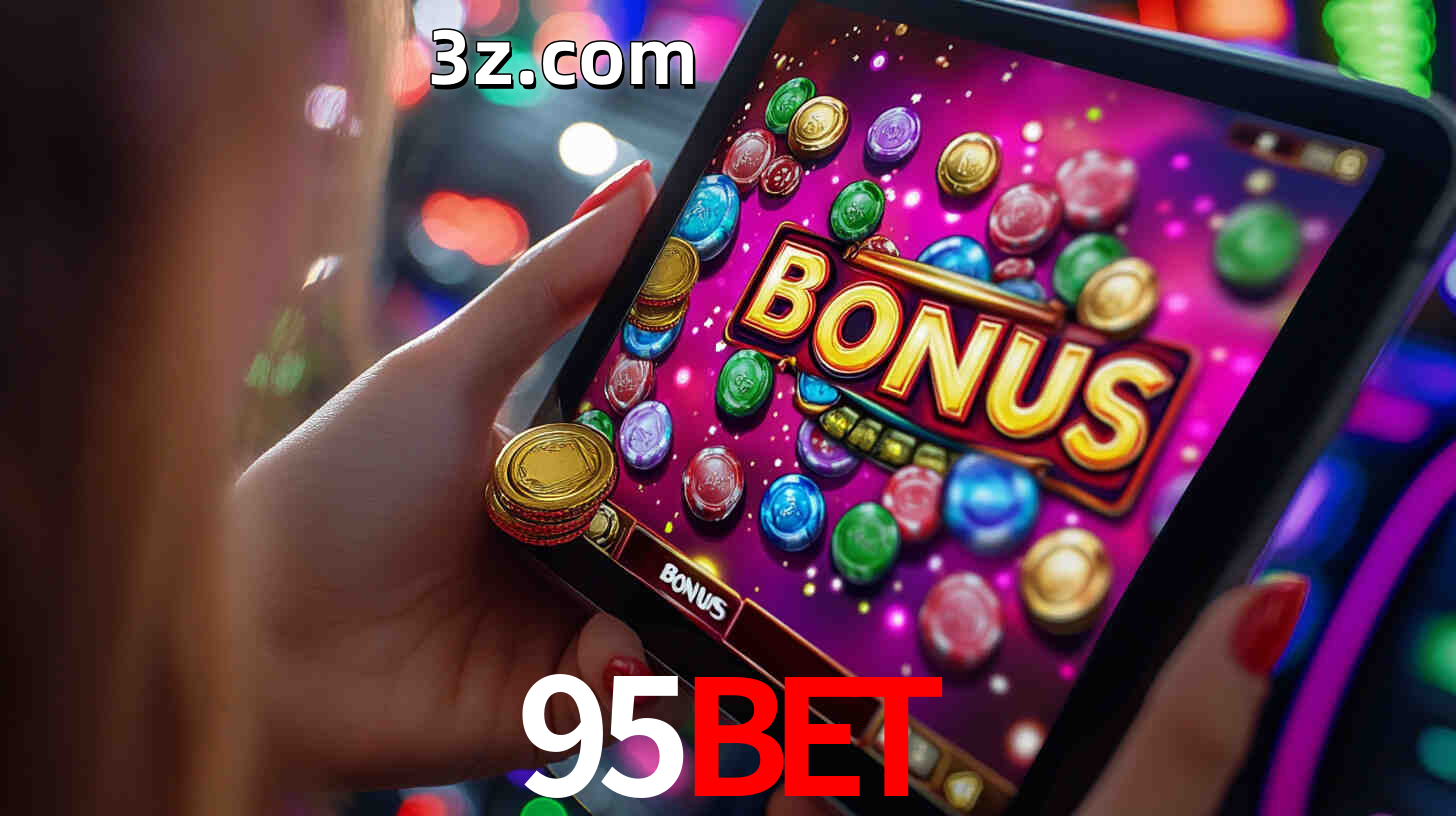 Bônus incríveis na plataforma 95BET